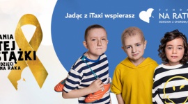 iTaxi włącza się do „Kampanii Złotej Wstążki” , LIFESTYLE - iTaxi dołączyło do „Kampanii Złotej Wstążki”, organizowanej przez Fundację „Na Ratunek Dzieciom z Chorobą Nowotworową”.