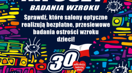 „Przejrzyj na oczy” – bezpłatne, przesiewowe badania ostrości wzroku dzieci , LIFESTYLE - 1500 bezpłatnych par okularów korekcyjnych najbardziej potrzebującym dzieciom od Grupy Essilor!